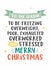 Funny Stressful Christmas Card, Relatable, Stress, Poor, Tired created by Kreate Paper Co.