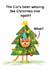 Funny Christmas card- Sassy cat is stuck in the Christmas tree again created by Corcutt Collective