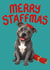 Cute Funny Christmas Card For Staffy Owners - Merry Staffmas Blue Staffordshire created by Louise Burgoyne