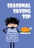 Funny Christmas Card For Him - Cheeky Cost of Living Tip - Christmas Dad Joke created by Versed Aid