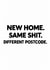 Funny New Home Card for Couple – Same Shit, Different Postcode created by Amy Corlett