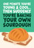 Funny Birthday Card - One Minute You’re Young & Cool - Baking Sourdough created by Studio Doodles