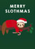 Cute illustrated Christmas card - Merry Slothmas - Merry Slothmas created by Jennifer Lew