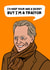 Funny Birthday Card - Richard E. Grant - The Celebrity Traitors created by Woody's Design