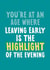 Funny Birthday Card - Leaving Early created by Giddy Kipper