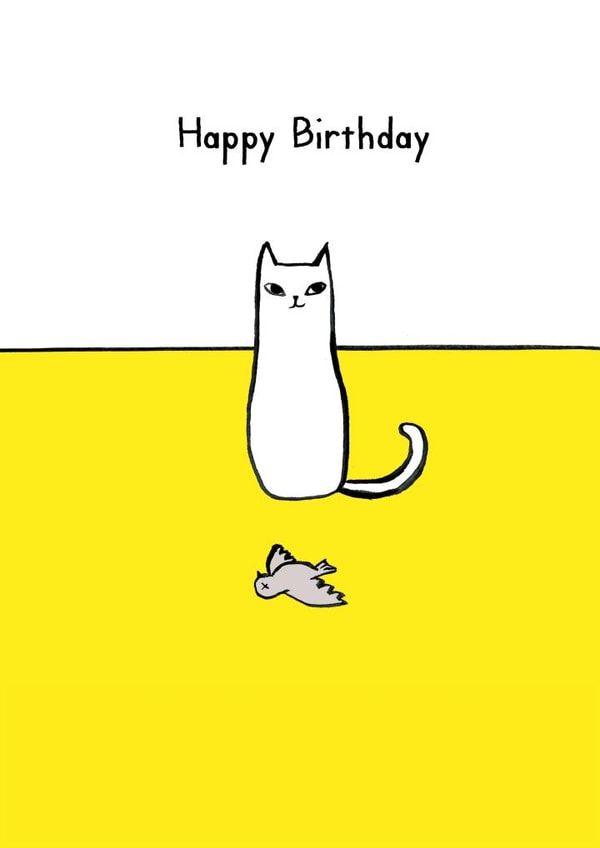 Funny Birthday Card - Dead Bird Gift - From the Cat created by Reigning Cats . . . and dogs