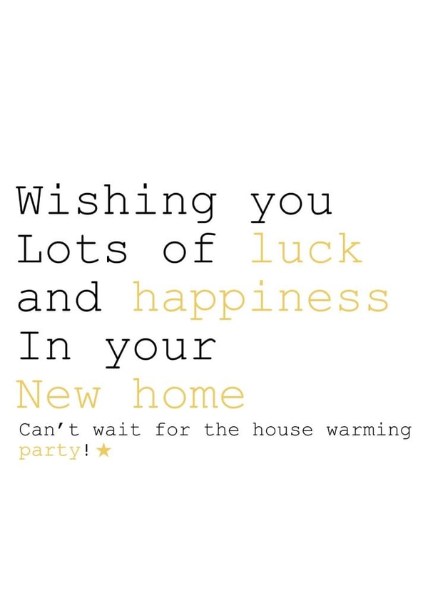 Funny Typography New Home Card - House Warming Party - Wishing You Lots Of Luck And Happiness created by Always Sparkle