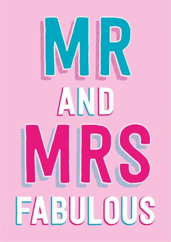 Mr and Mrs Fabulous - typography wedding card created by Dean Morris Cards