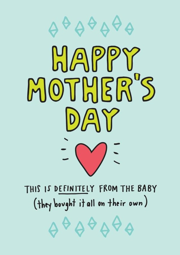 Happy Mother's Day From The Baby Card created by Angela Chick