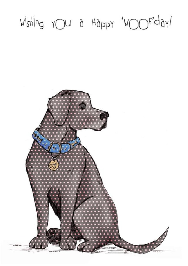 woof happy Birthday Card 25097 created by Ryland Studios