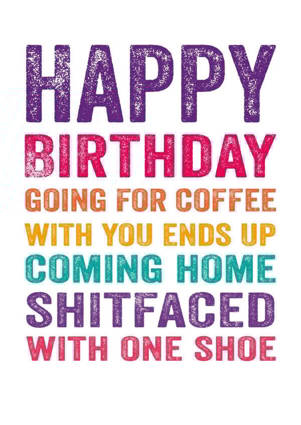 happybirthdayshitfaced shitfaced Birthday Card 3487 created by Do You Punctuate?
