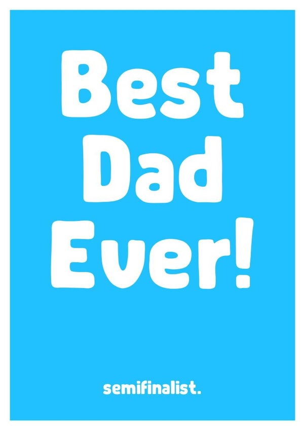 Best dad Father's Day Card 26264 created by The Spork Collection