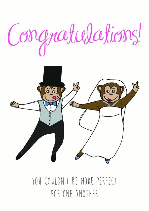 You couldn't be more perfect for one another - Monkey themed wedding card created by Jane Smedley