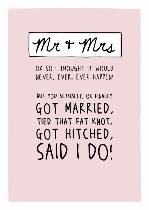 You actually got, ok finally got married - Funny typography wedding day card created by Prairie Chick Prints