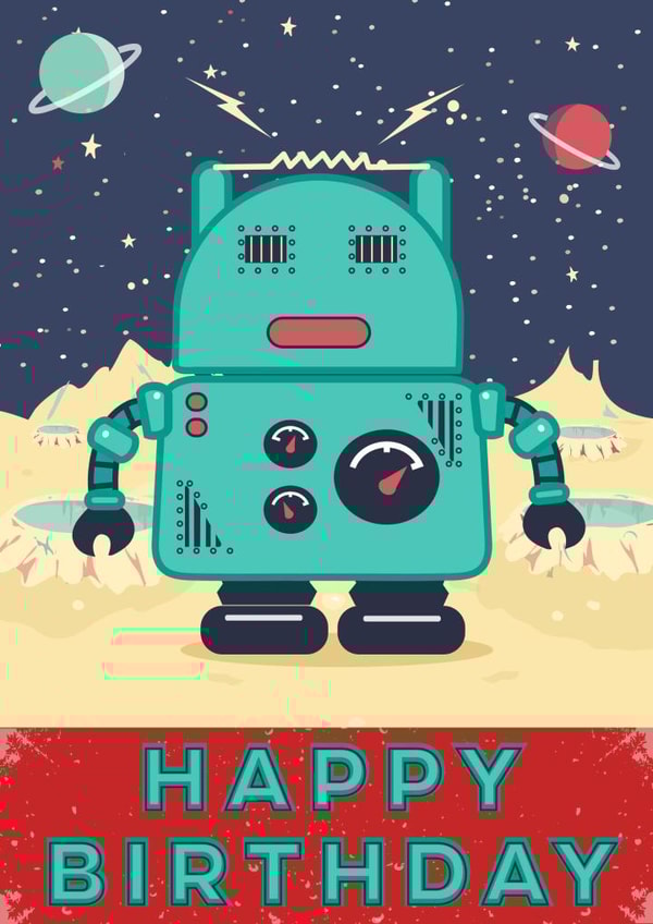 robot robots Birthday Card 22298 created by Jon Higham