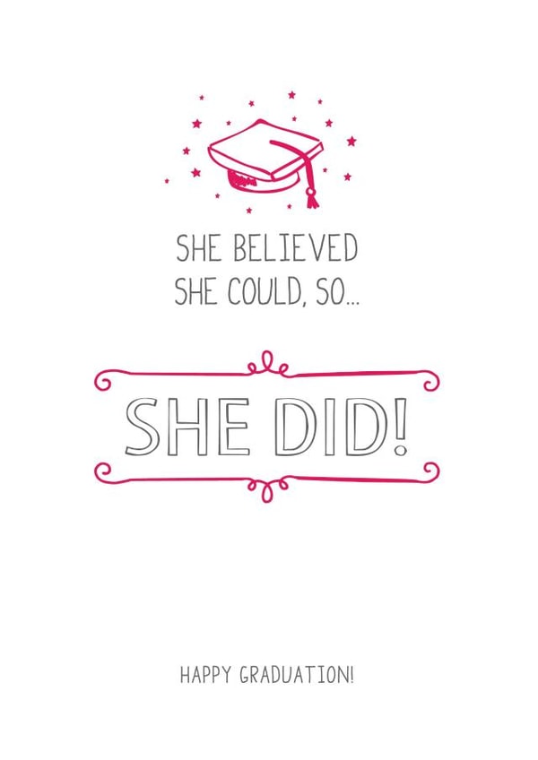 she believed Graduation Card 4531 created by Prairie Chick Prints