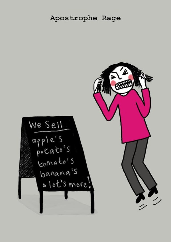 apostrophe rage Humour Card 5163 created by Corrina Rothwell