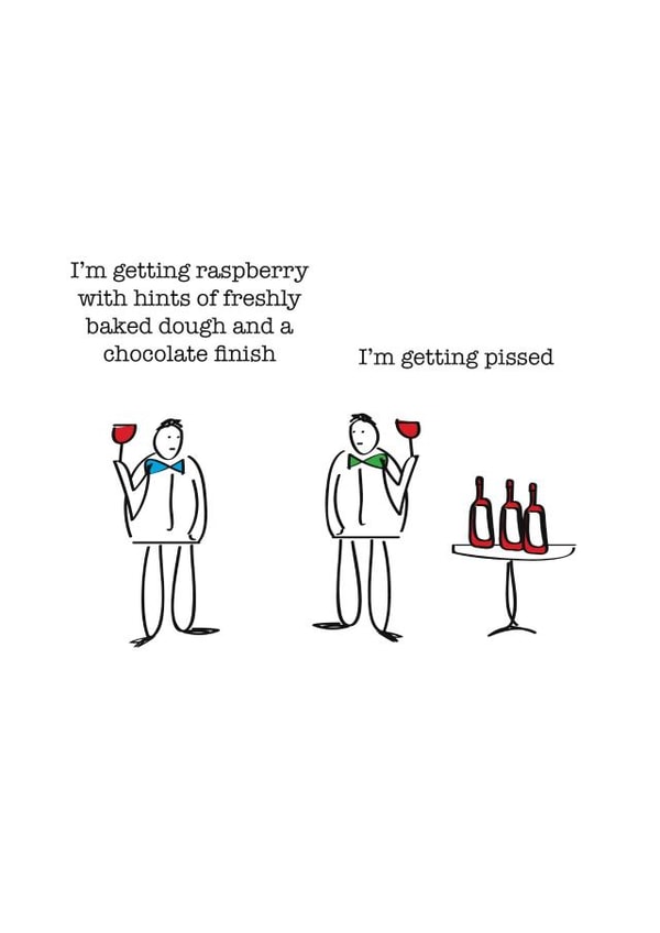 wine pissed Birthday Card 5332 created by Frankie Whistle