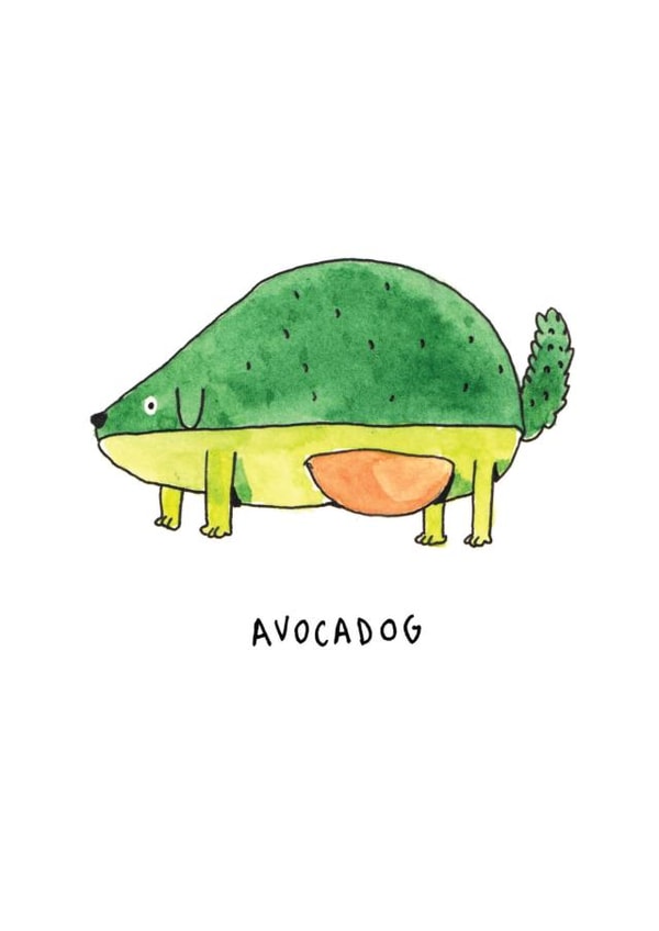 Funny Birthday Card - From The Dog - Avocado Pun created by Jelly Armchair