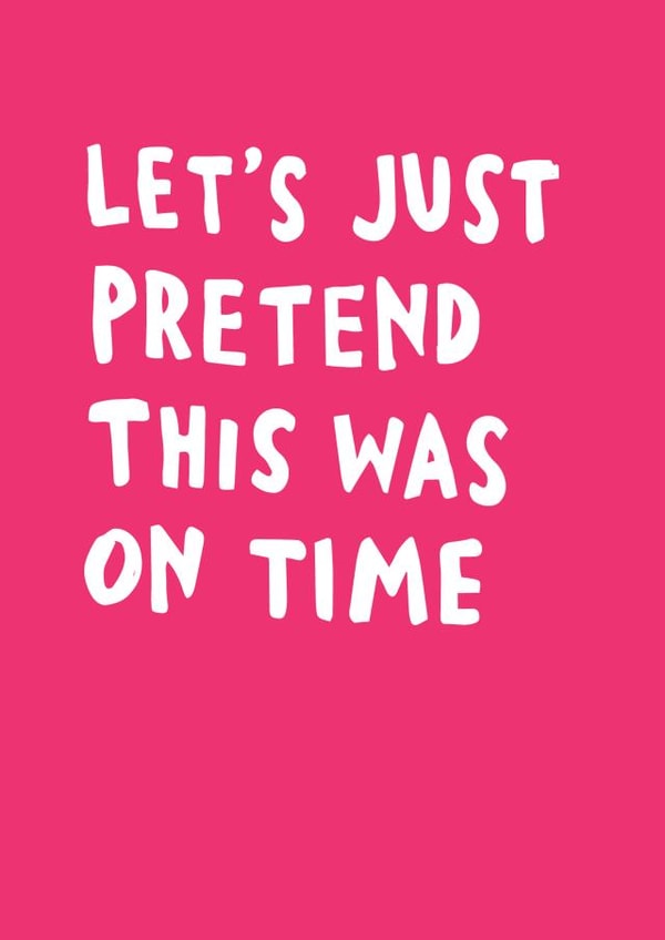 late bold Birthday Card 5190 created by Veronica Dearly