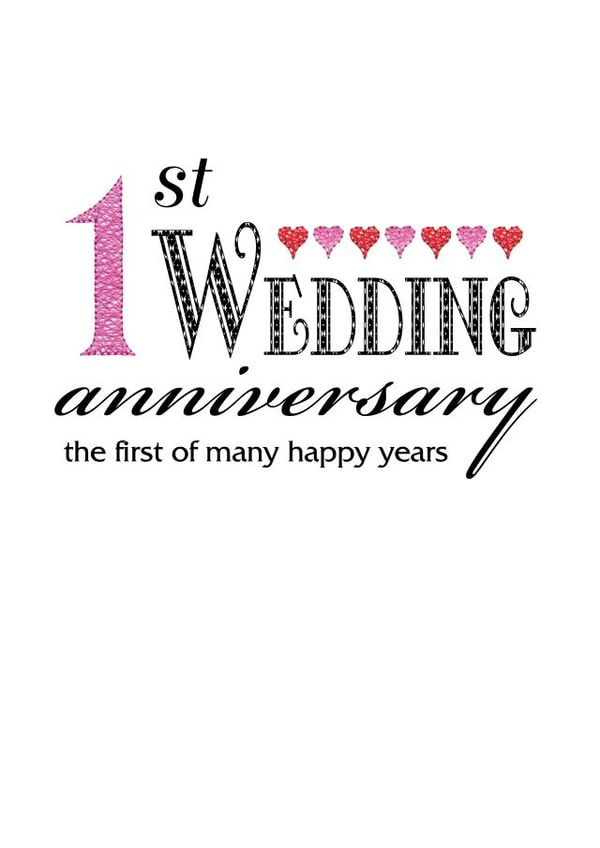Classic Typography Anniversary Card - 1 Year - 1st Wedding Anniversary The First Of Many Happy Years created by Gellie Design