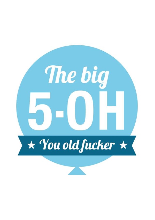 fifty 50 Birthday Card 4070 created by Cookie Design