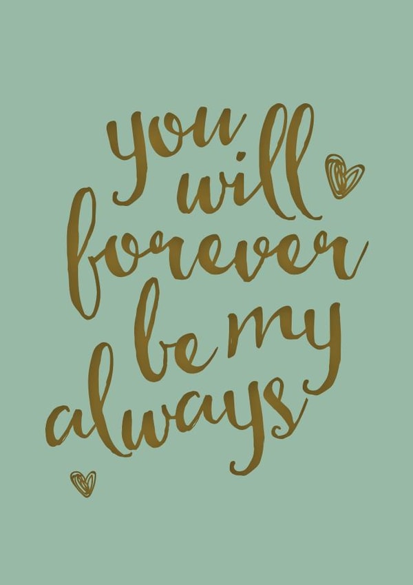 Cute Valentines Day Card - You Will Forever Be My Always created by Mrs Best Paper Co.