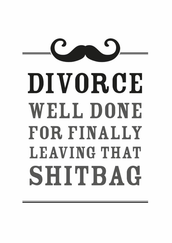 divorce seperation Just because... Card 4079 created by Cookie Design