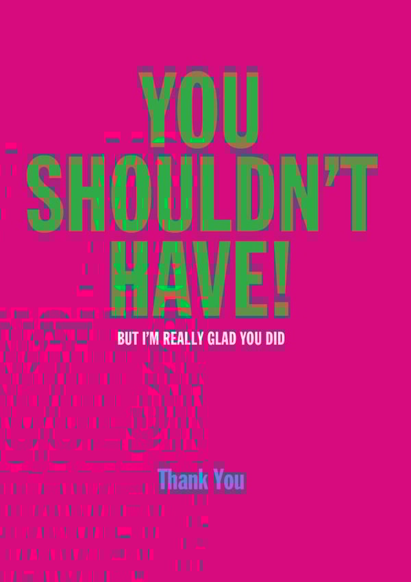 thanks funny Thank You Card 5341 created by Frankie Whistle