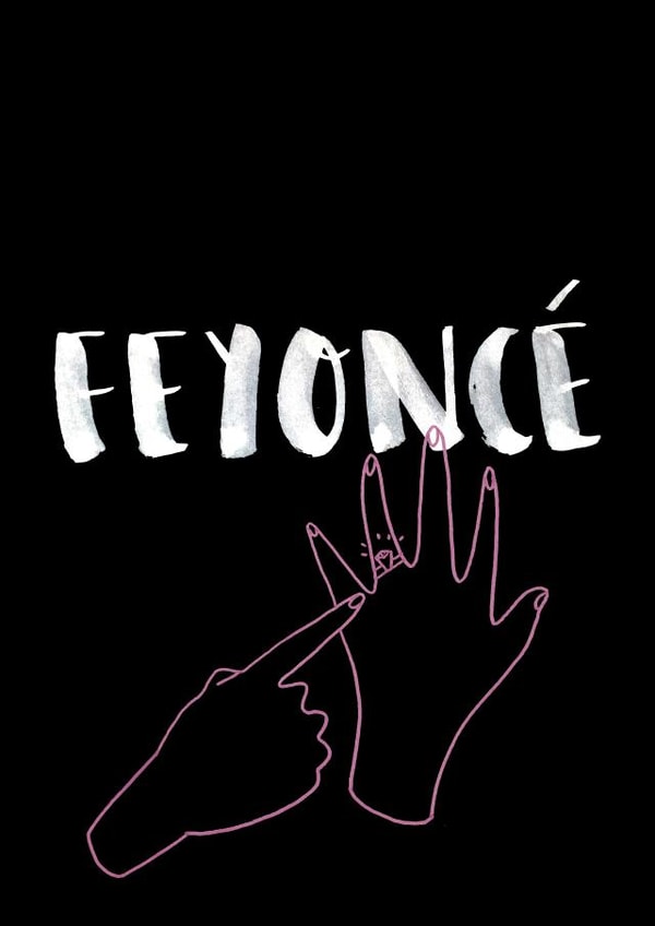 Feyonce (Beyoncé) engagement card created by Bee Davies
