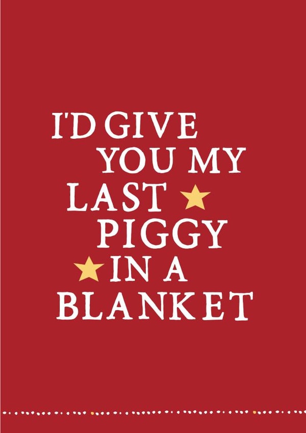 Pigs in blanket Christmas card created by Zoe Brennan