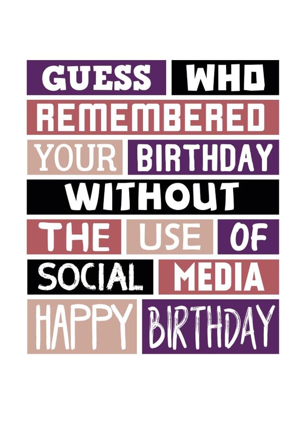 Funny Birthday Card - Social Media created by SixElevenCreations