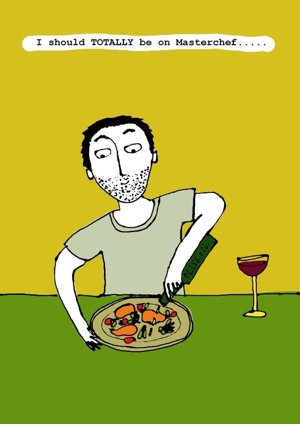 Funny Just Because Card - For that friend that fancies themselves a chef created by Corrina Rothwell