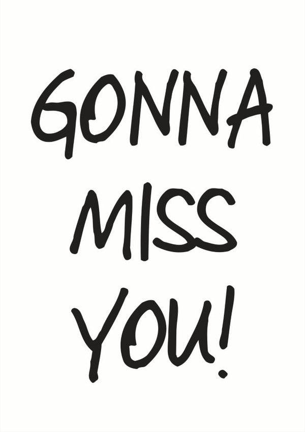 leaving miss Leaving Card 6365 created by So Yeah Stuff