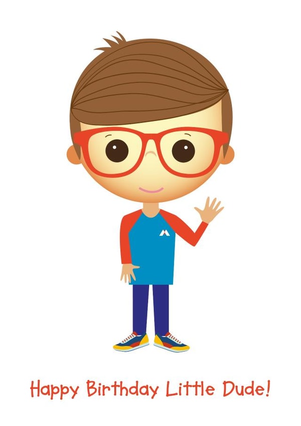 Cute Birthday Card - Little Dude - For Him created by Made by Man