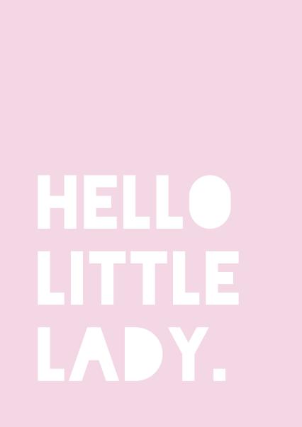 Hello Little Lady – New Baby Girl Card card