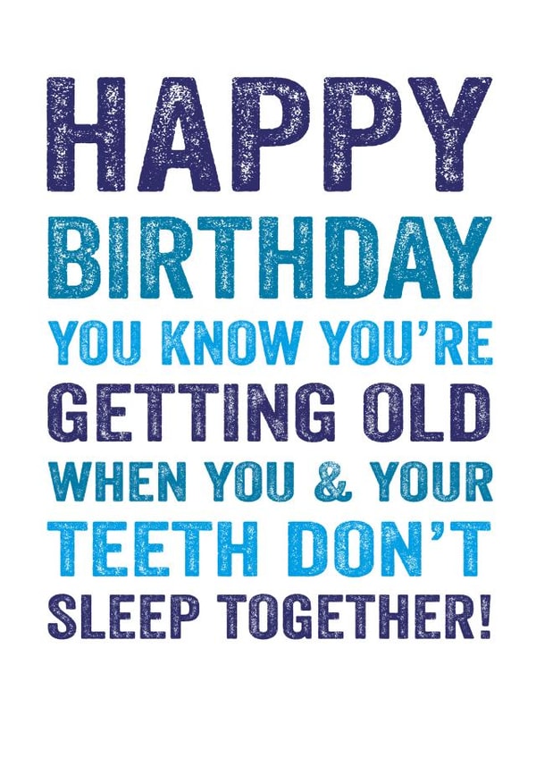 happybirthday Adult Birthday Card 3496 created by Do You Punctuate?
