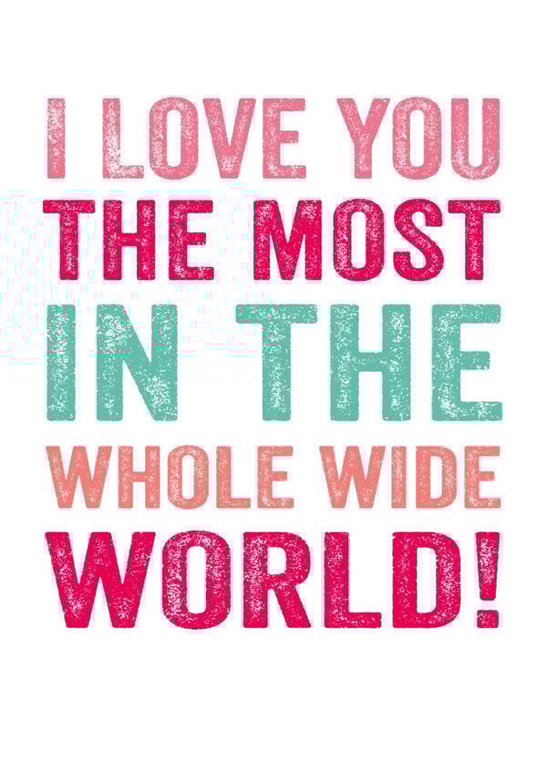 iloveyou valentines Valentines Day Card 26150 created by Do You Punctuate?