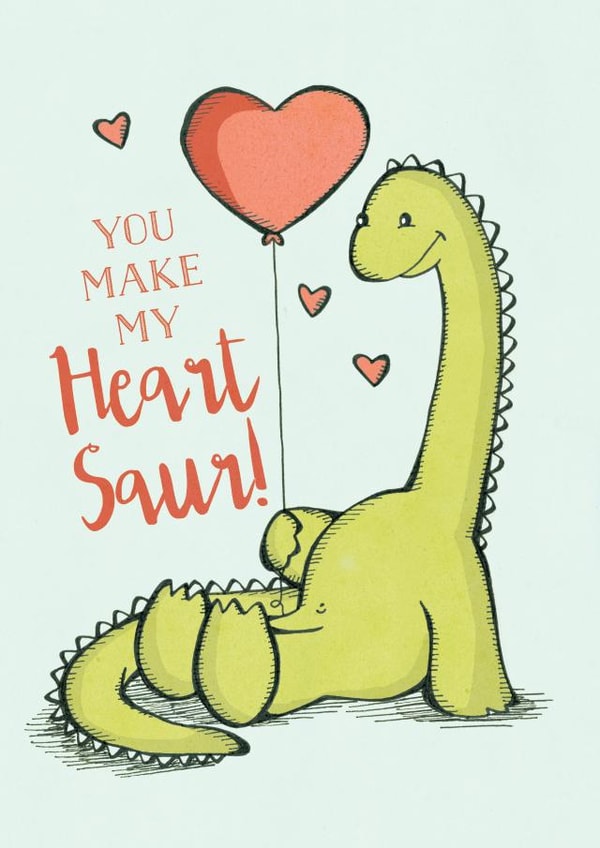 Cute Dinosaur Pun Anniversary Card / Valentines Day Card - You Make My Heart Saur created by Tami Boyce