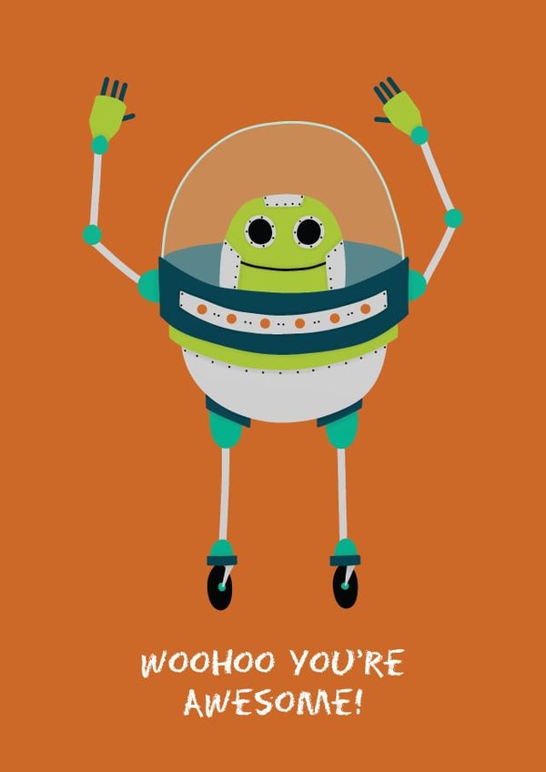 robot awesome Congratulations Card 6120 created by Hannah Stevens