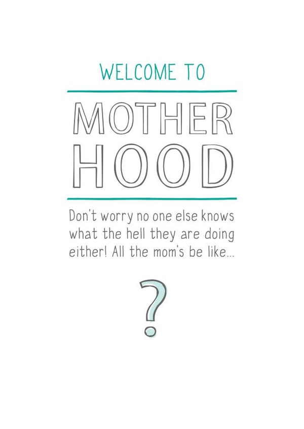 motherhood don't New Baby Card 4563 created by Prairie Chick Prints