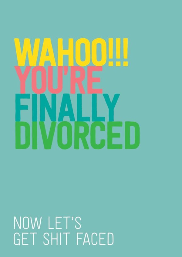 divorce divorced Congratulations Card 5068 created by Silly Prints