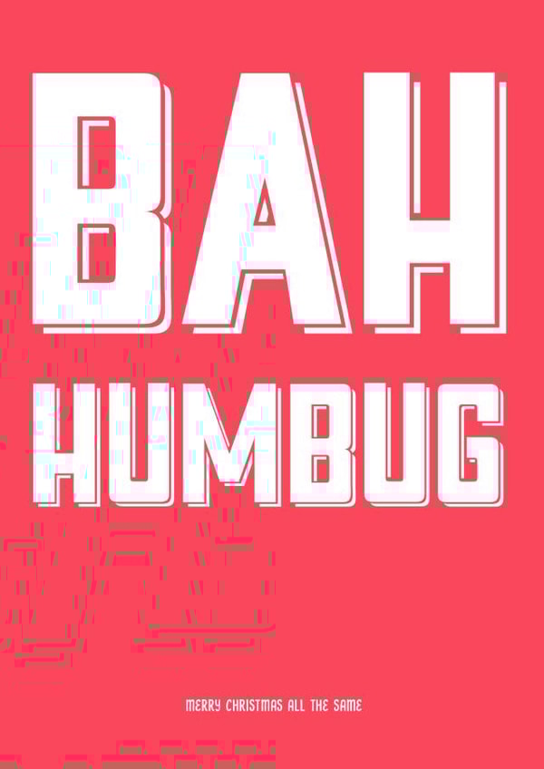 xmas humbug Christmas Card 22302 created by Jon Higham