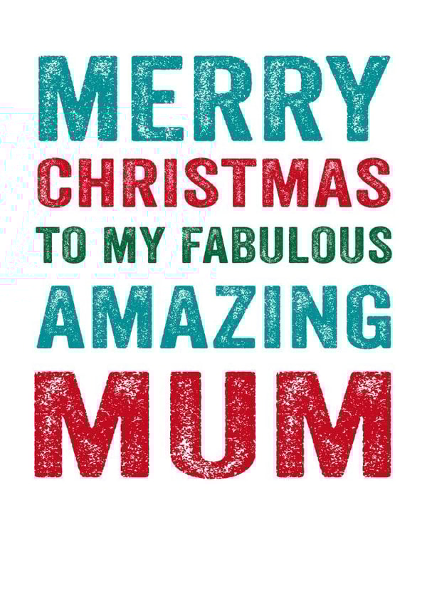 Fabulous amazing Mum Christmas card created by Do You Punctuate?
