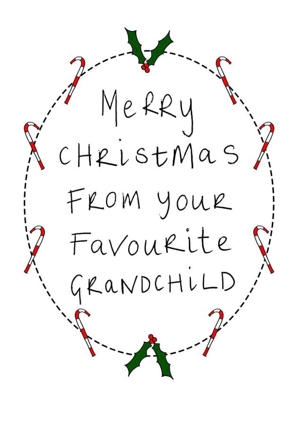 Wreath - Merry Christmas From Your Favourite Grandchild - Grandparents - Candy Canes - Holly - Christmas Card created by Rachel Storey Illustration