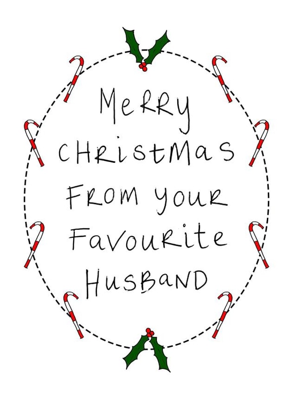 Merry Christmas From Your Favourite Husband - Wife - Modern - Wreath - Digital Wreath - For Her - Christmas Card created by Rachel Storey Illustration