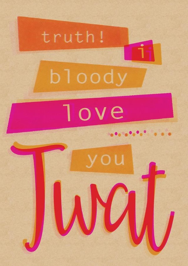 love twat Valentines Day Card 27957 created by Lizzie O'Grady