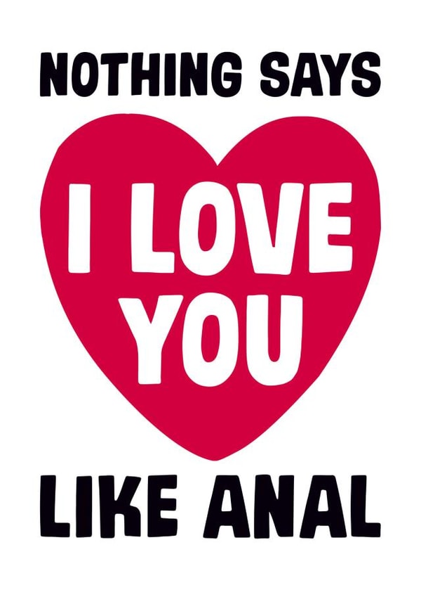 rude anal Humour Card 2970 created by Dean Morris Cards