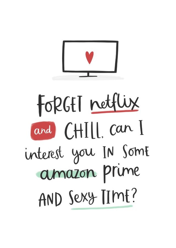 Cheeky Amazon Prime Anniversary Card / Valentines Day Card - Amazon Prime And Sexy Time created by Abbie Imagine