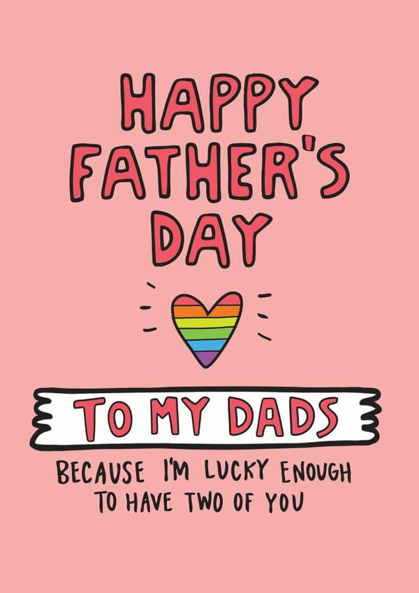 Happy Father's Day To My Dads Card created by Angela Chick